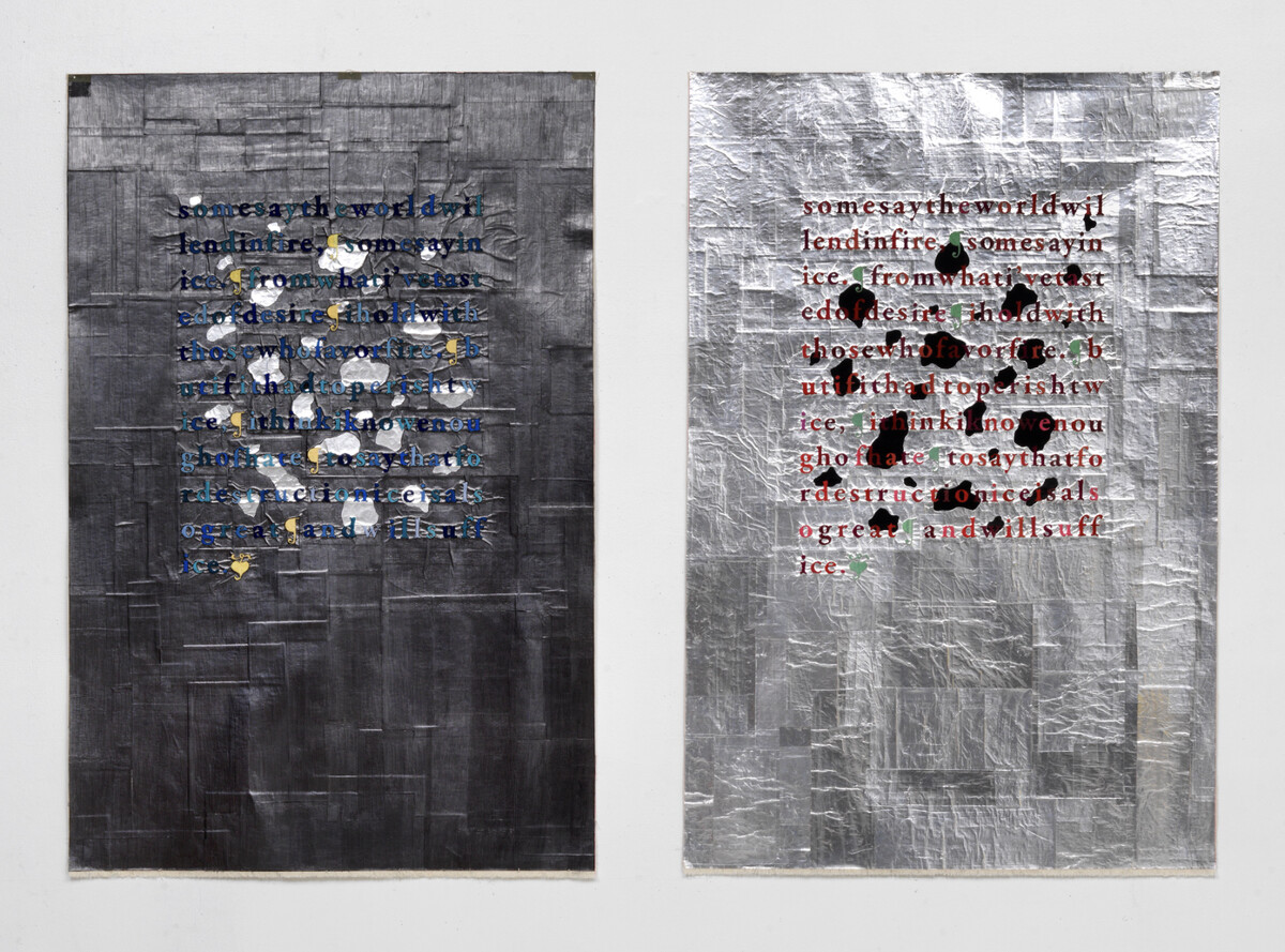 Dianna Frid; FIRE and ICE (After Robert Frost); 2022